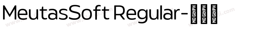 MeutasSoft Regular字体转换